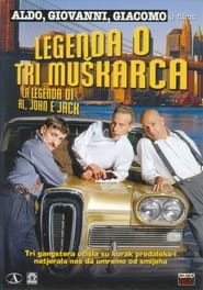 Legenda o tri muškarca (2002)