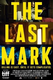 The Last Mark постер