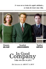 In Good Company (Algo más que un jefe) pelicula completa transmisión
latino 2004