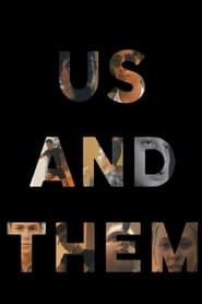 Poster Us And Them - Part One