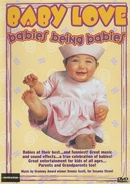Poster Baby Love: Babies Being Babies 2009