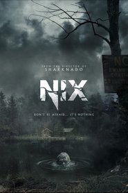 Lk21 Nonton Nix (2022) Film Subtitle Indonesia Streaming Movie Download Gratis Online