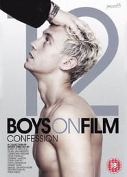 Boys on Film 12: Confession постер