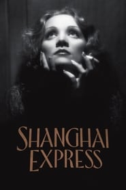 Shanghai Express movie