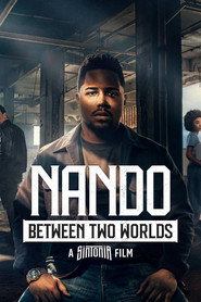 Nando Entre Dois Mundos: Um Filme Sintonia