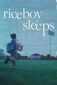 Film Riceboy Sleeps en streaming