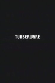 Tubberware) Tubberware (2002)