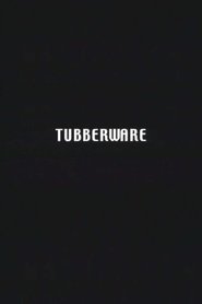 Tubberware (2002)