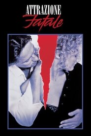 Attrazione fatale (1987)