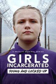 Girls Incarcerated poster