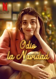 Odio la navidad (2022)