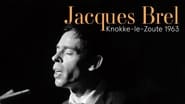 Jacques Brel à Knokke-le-Zoute, 1963 en streaming
