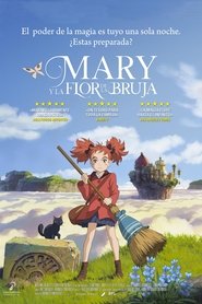 Mary y la flor de la Bruja {2017] [Mega] [Latino]