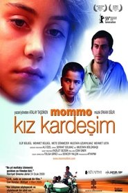 Mommo: Kız Kardeşim) Mommo: Kız Kardeşim (2009)