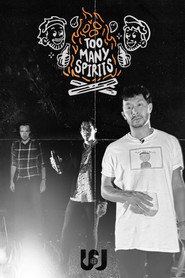 Too Many Spirits постер