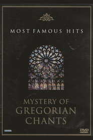 Mystery of Gregorian Chants - Most Famous Hits