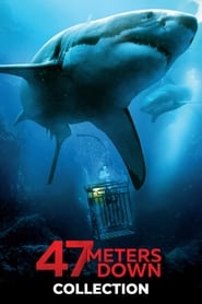 47 Meters Down Collection streaming