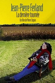 Poster Jean-Pierre Ferland - La dernière tournée