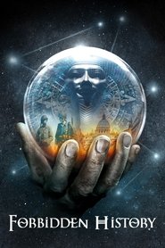 Forbidden History (2013) Forbidden History (2013)
