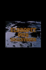 Elddopet Över Sallavägen
