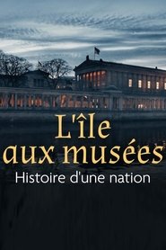 Museumsinsel Berlin - Geschichte einer Nation (2025)