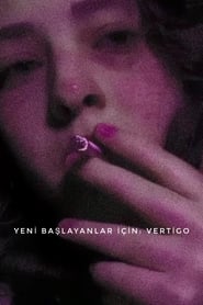 yeni başlayanlar için: vertigo