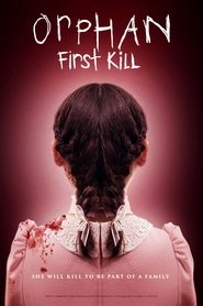 Orphan: First Kill Orphan: First Kill