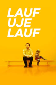 Poster Lauf, Uje, lauf