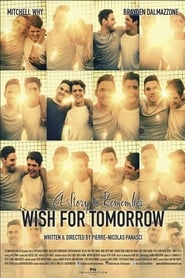 Wish for Tomorrow постер