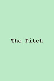 The Pitch