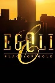 Affiche de Egoli: Place of Gold
