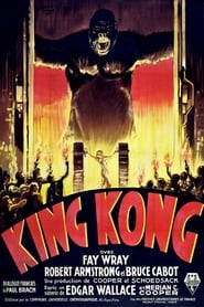 Regarder King Kong 1933 en Streaming VF HD 1080p