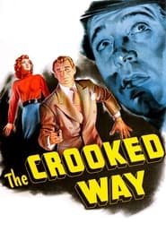 The Crooked Way постер