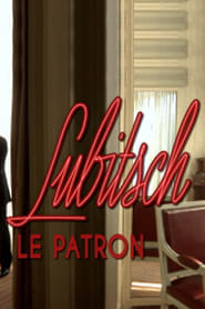 Poster Lubitsch, le patron