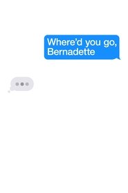 Where'd You Go, Bernadette poszter