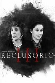 Reclusorio III (1999) Oglądaj Online Zalukaj