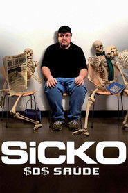 Pôster de Sicko: $O$ Saúde