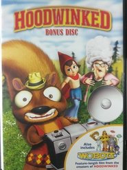 Hoodwinked - The True Behind the Scenes Story