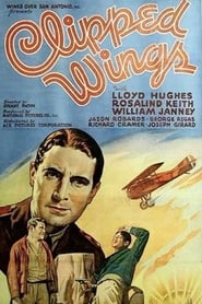 Voir Clipped Wings en streaming vf gratuit sur streamizseries.net site special Films streaming
