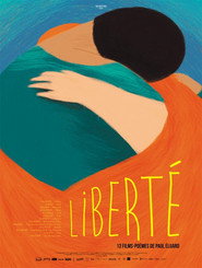 Liberté: 13 films-poèmes de Paul Éluard