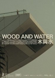 Lk21 Nonton Wood and Water (2022) Film Subtitle Indonesia Streaming Movie Download Gratis Online