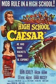 Watch High School Caesar Full Movie Online 1960