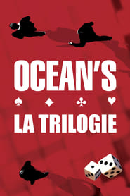 Ocean's - Saga en streaming