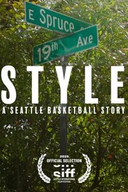 Style: A Seattle Basketball Story