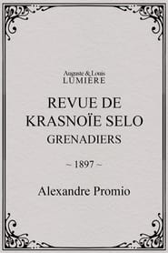 Revue de Krasnoïe Selo : grenadiers