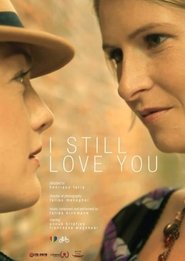 Poster I Still Love You 2013