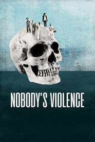 Nobody's Violence