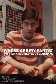 Where Are My Pants?