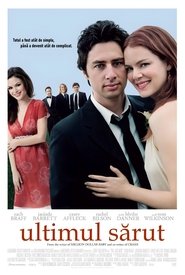 Ultimul sărut (2006)