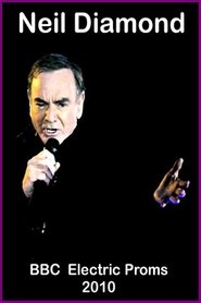 Poster Neil Diamond: BBC Electric Proms